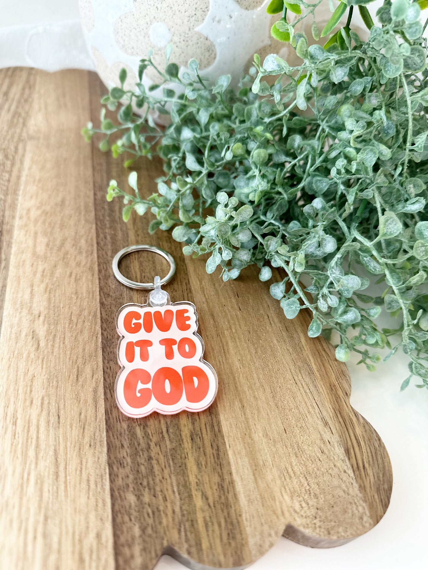 Keychain | Give it to God