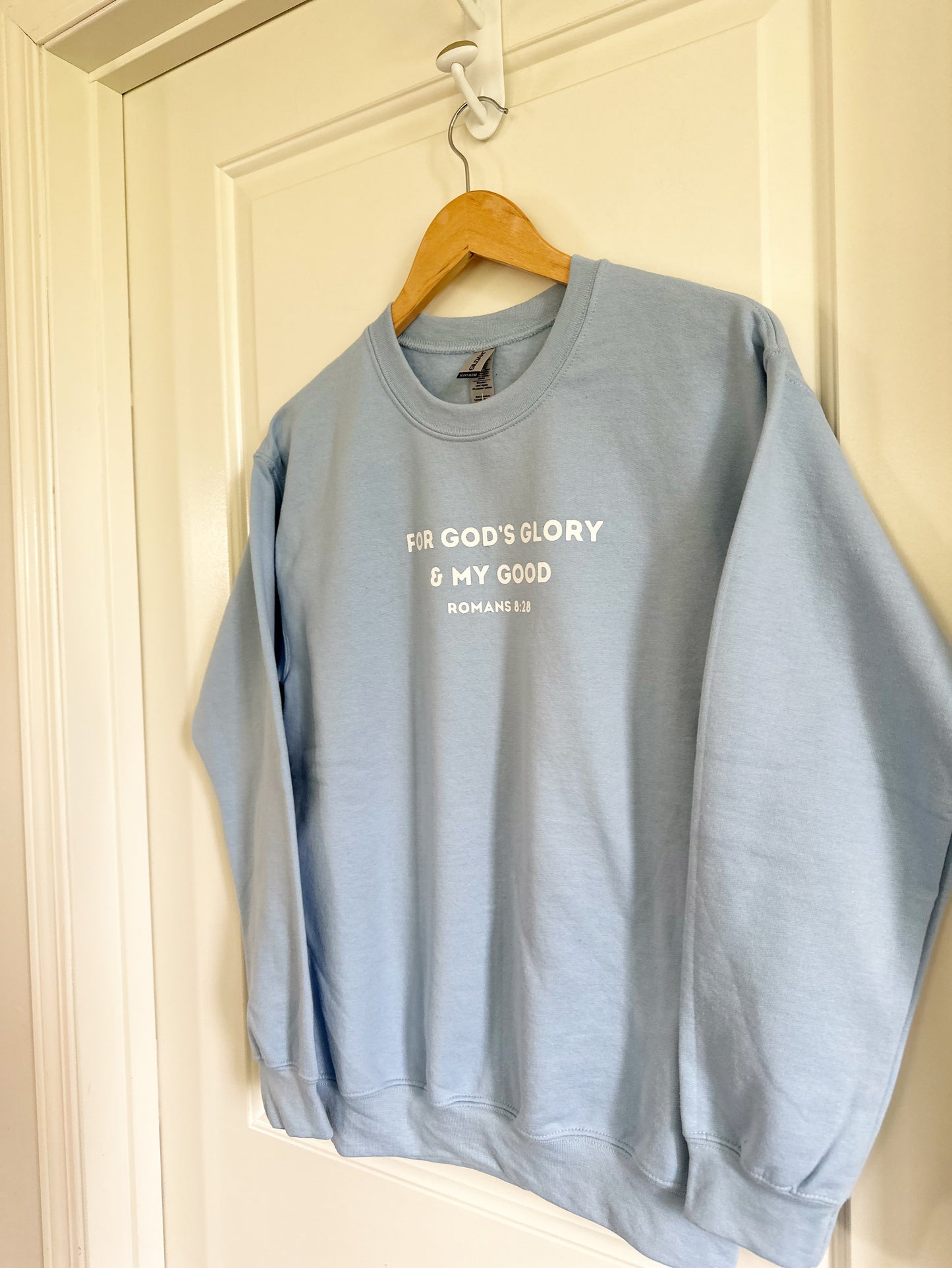 For God’s glory and my good | crewneck