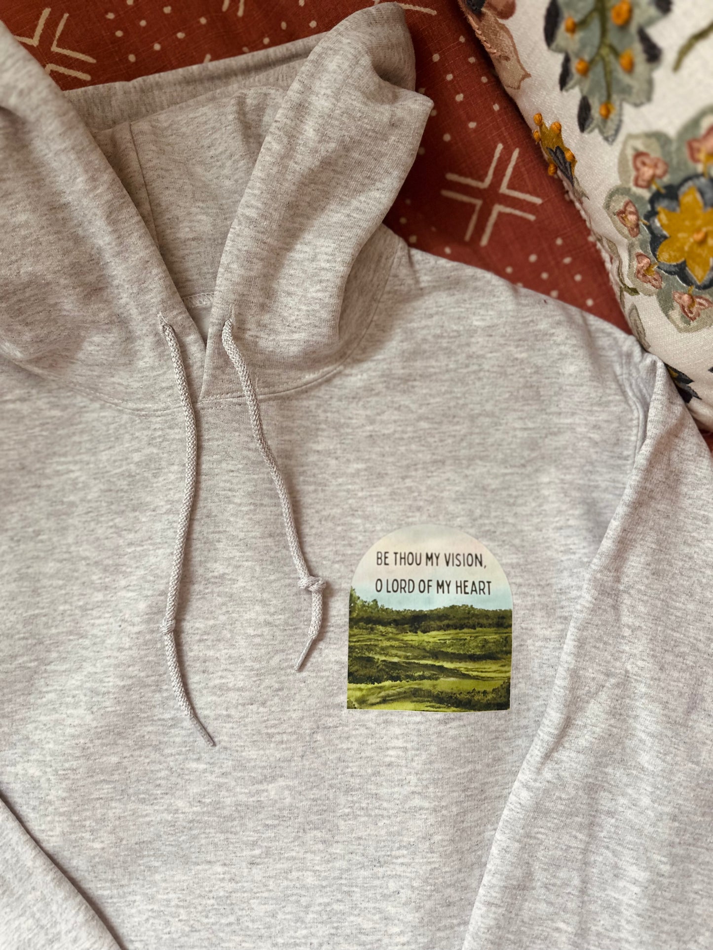 Be Thou My Vision O Lord of my Heart | hoodie