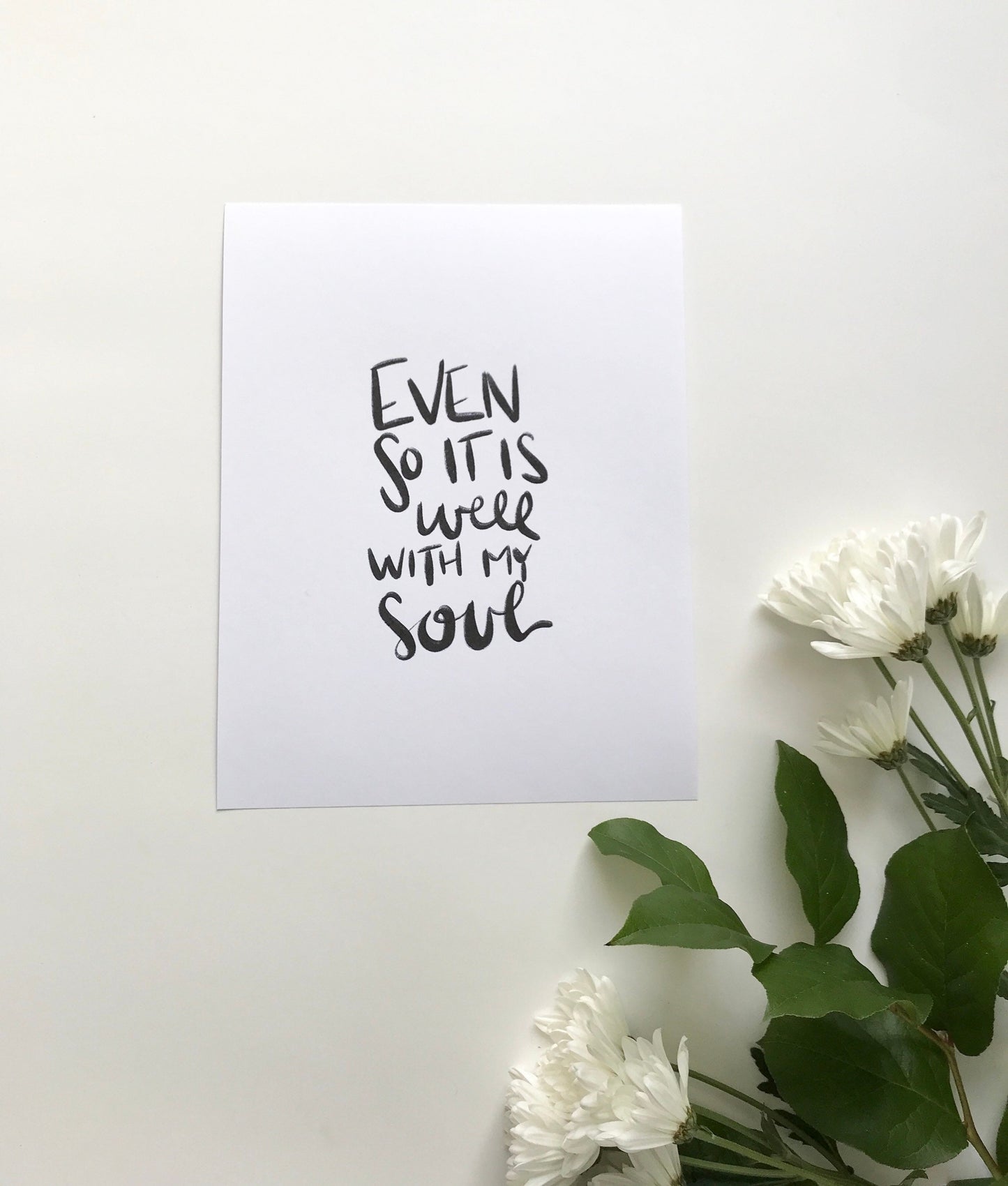 5x7, 8x10, 11x14 | Calligraphy Print | 'Even So It Is Well' | Christian Print | Hymn Art | Physical Print