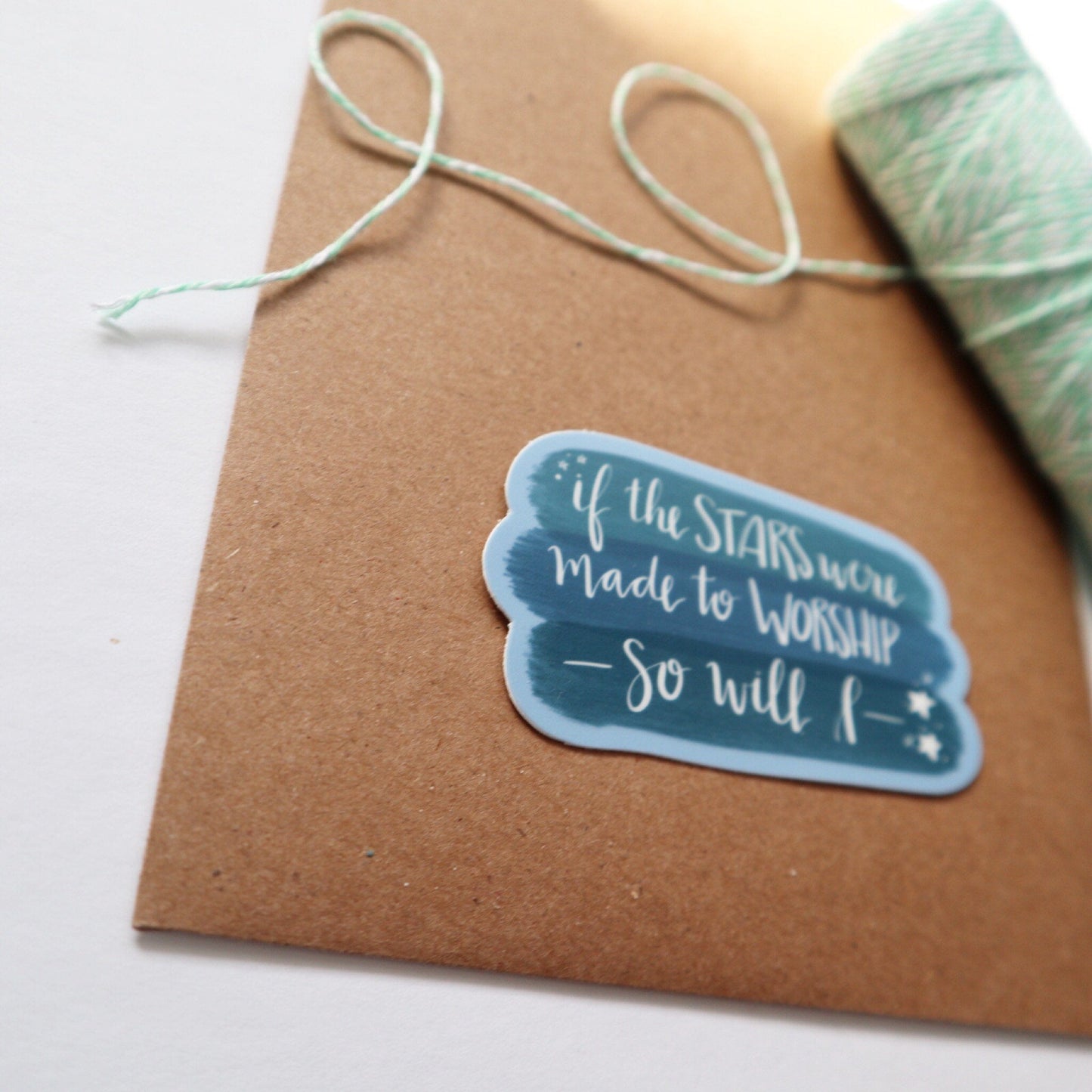 Vinyl Sticker | If the stars were made to worship, so will I | christian sticker | laptop sticker |