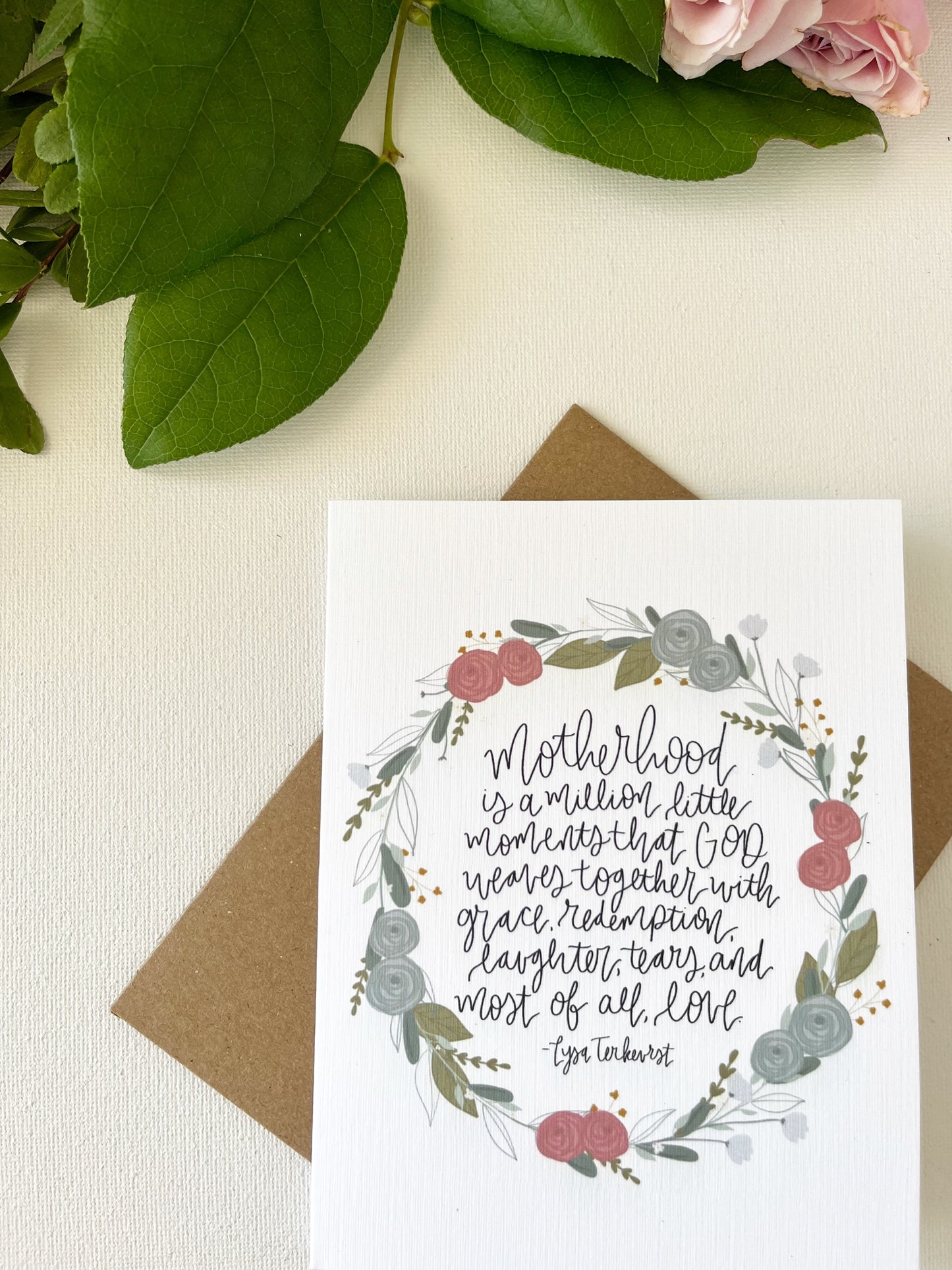 Card and envelope | Floral | “Motherhood is a million little moments that God weaves together with grace, redemptions, laughter, tears, and most of all, love.”
