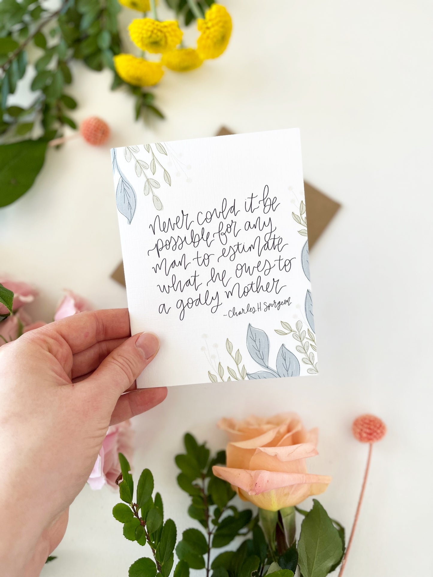 Cards and envelope | Floral | Never could it be possible for any man to estimate what he owes to a godly mother