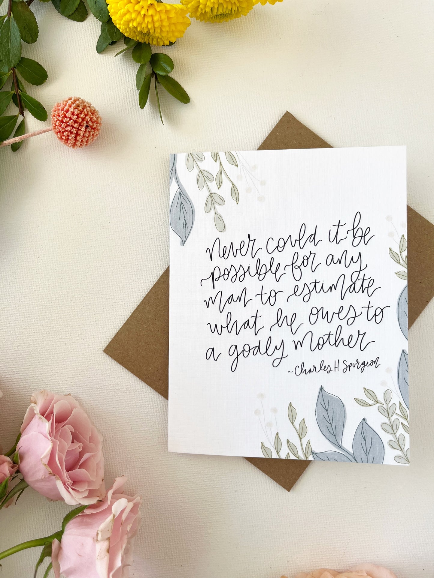 Cards and envelope | Floral | Never could it be possible for any man to estimate what he owes to a godly mother