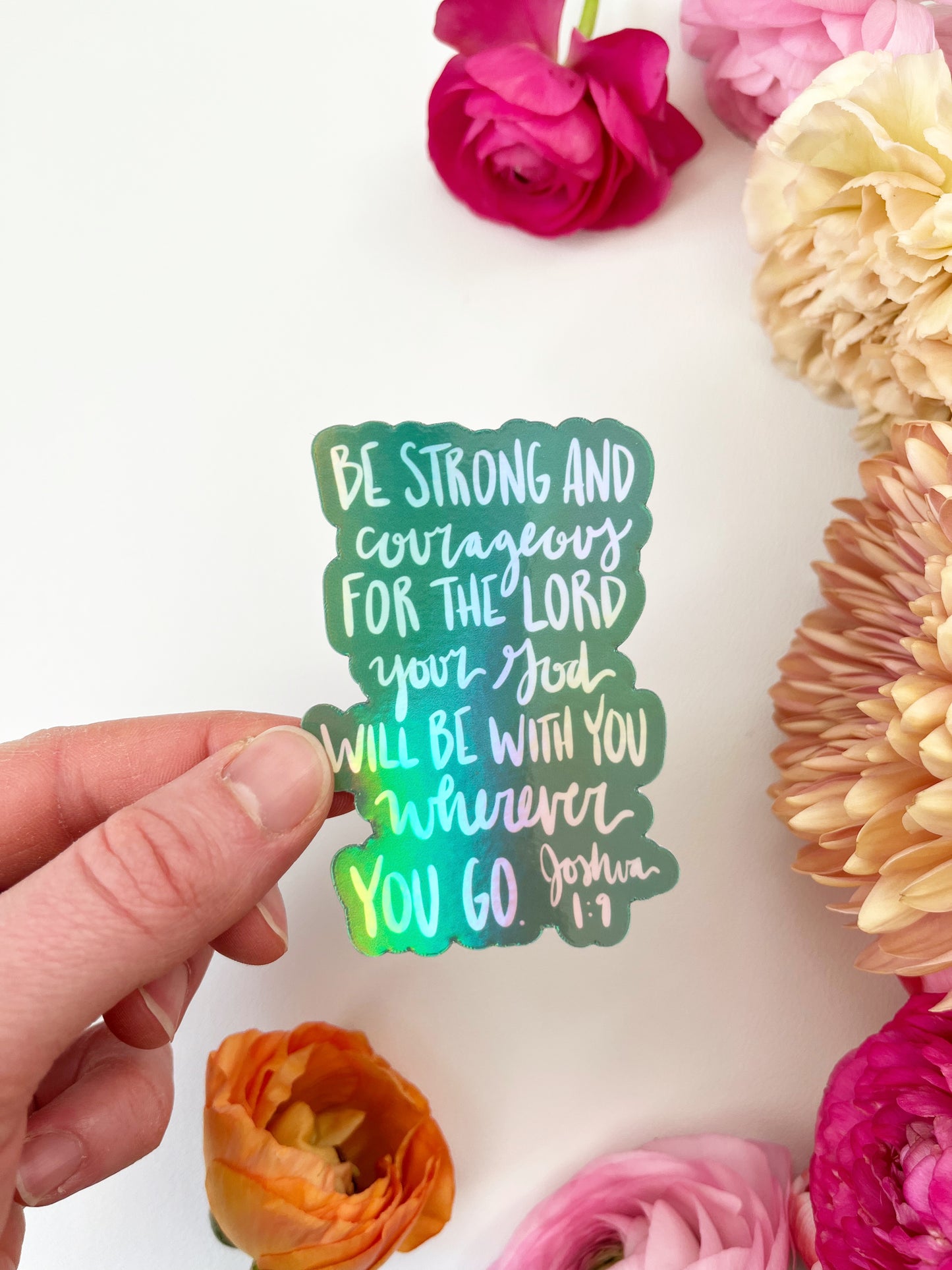 Vinyl Sticker | JOSHUA 1:9 | Be strong and courageous | Holographic | christian sticker | Laptop Sticker | sticker