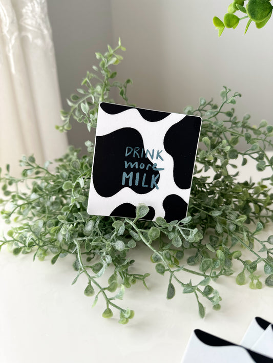 Drink more milk | vinyl sticker