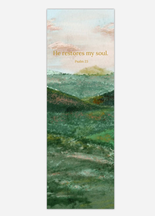Bookmark "He Restores my soul” Psalm 23
