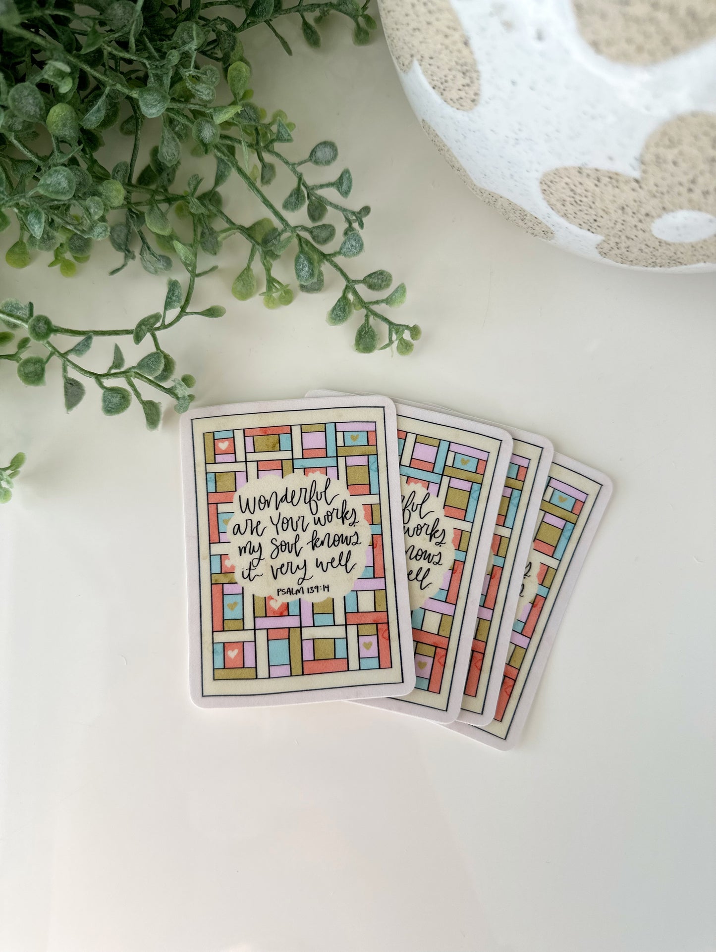 Wonderful are Your works, my soul knows it very well Psalm 139:14 | vinyl sticker