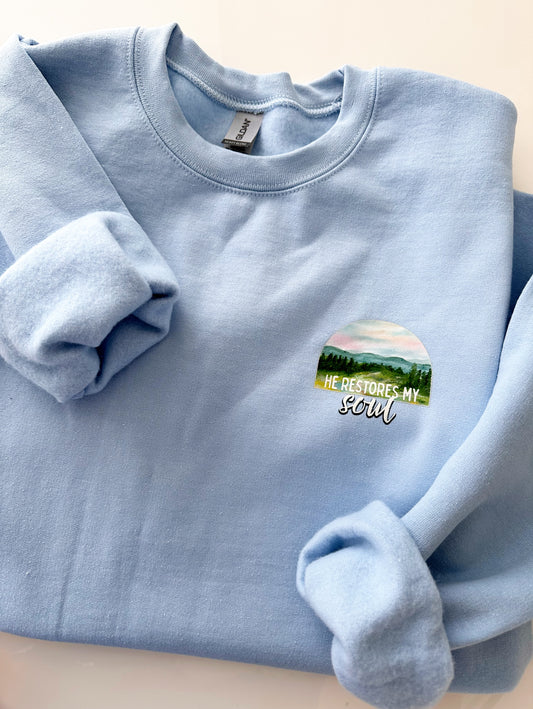 He restores my soul Psalm 23| crewneck