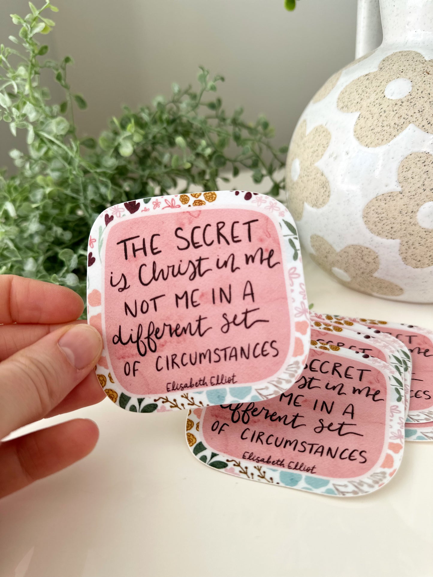 The secret is Christ in me, not me in a different set of circumstances | vinyl sticker