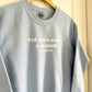 For God’s glory and my good | crewneck