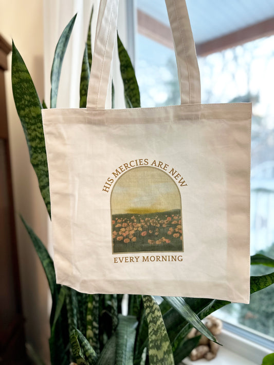 Tote Bag “His mercies are new every morning”