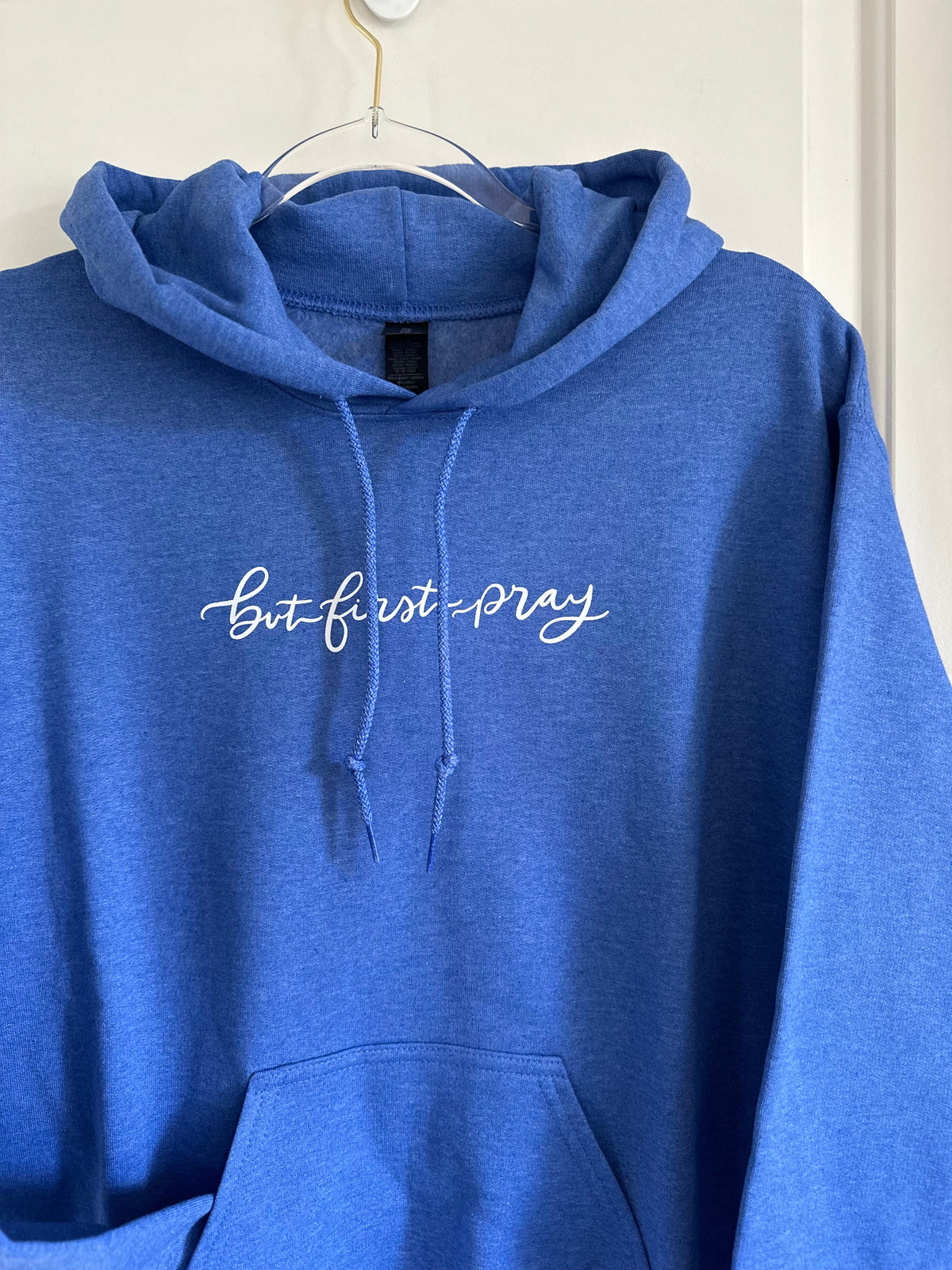 But first pray  | hoodie