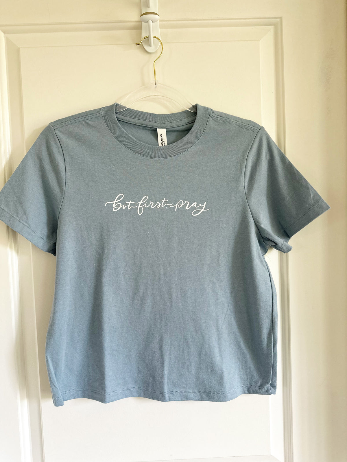 But First Pray | Bella & Canvas WOMENS