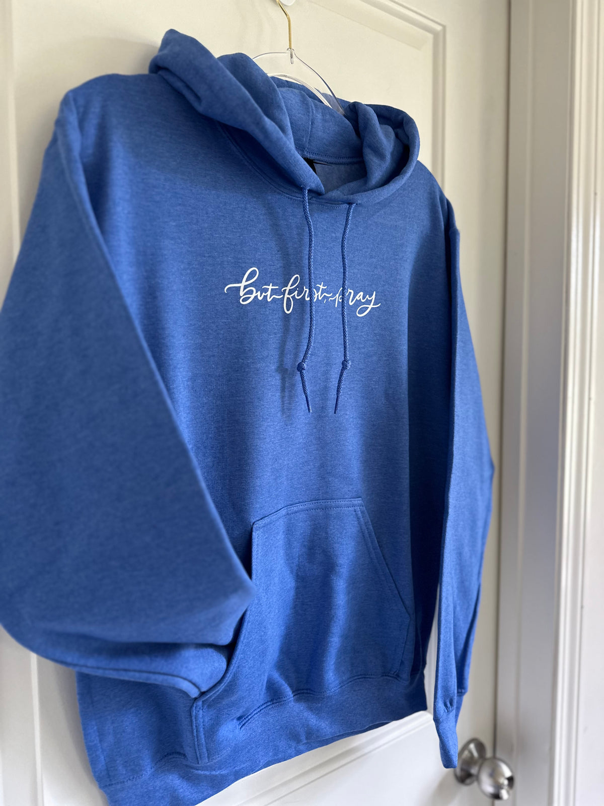 But first pray  | hoodie