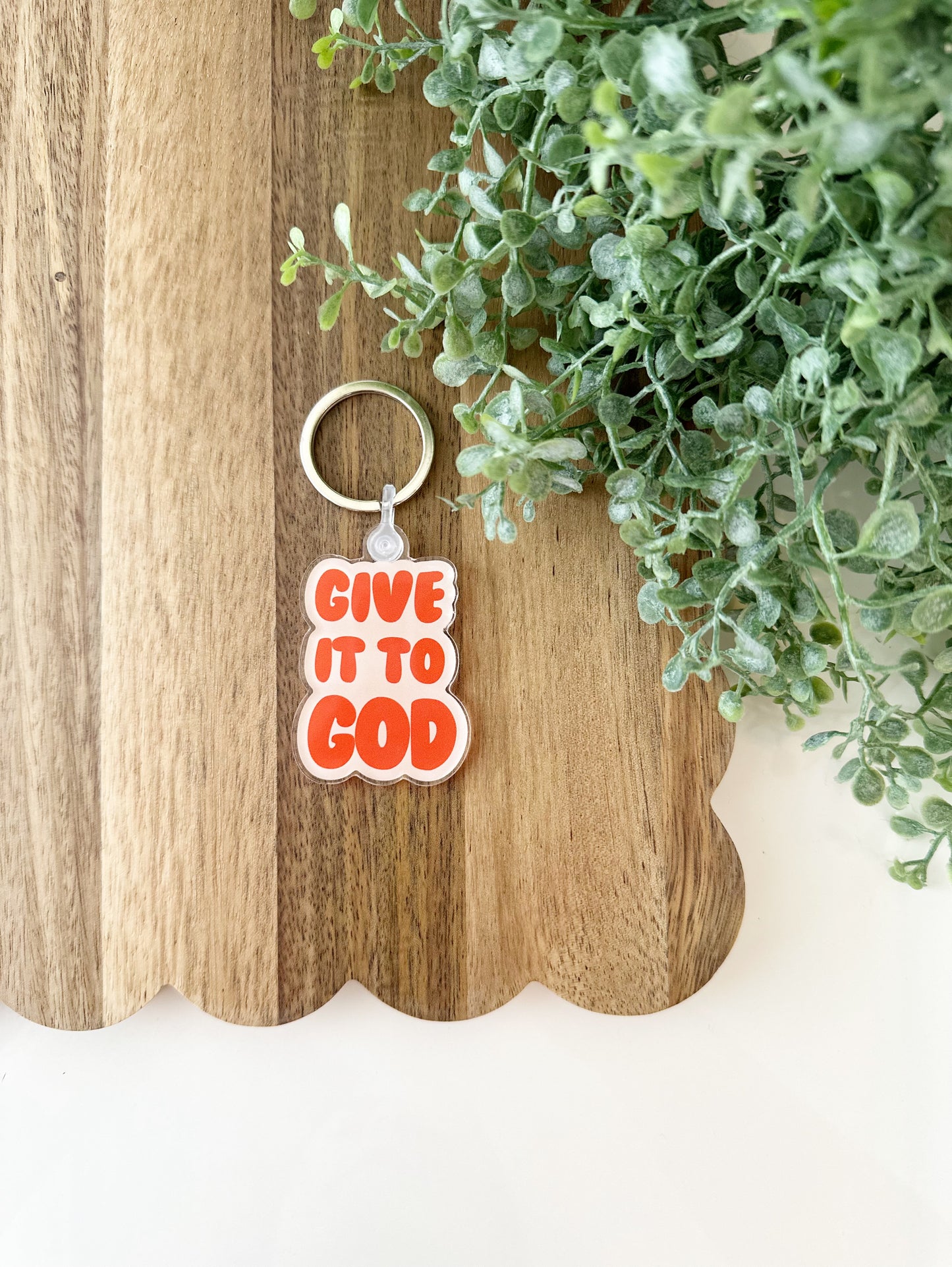 Keychain | Give it to God