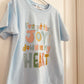 “I’ve got the joy, joy, joy, joy down in my heart” | Youth T-shirt