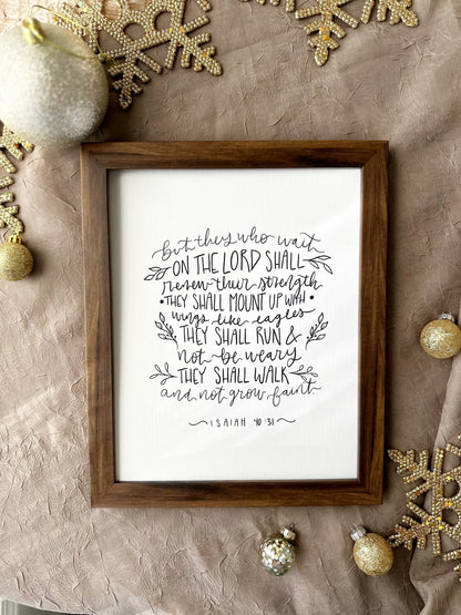 8x10, 11x14 Art Print | framed optional | Isaiah 40:31