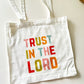 Tote Bag “trust in the Lord”