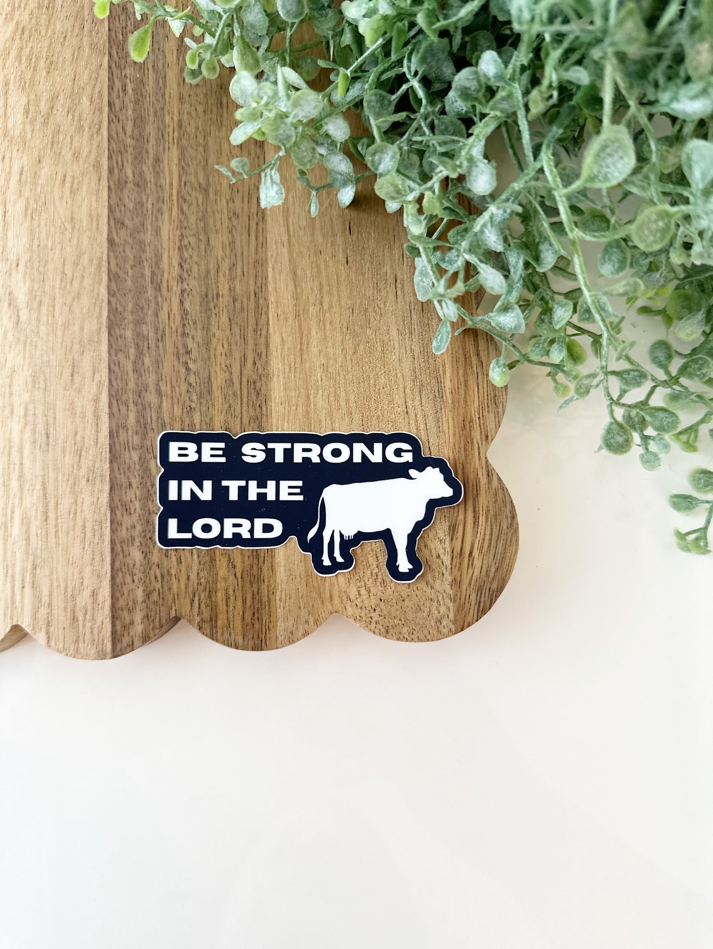 Be strong in the Lord  | vinyl sticker