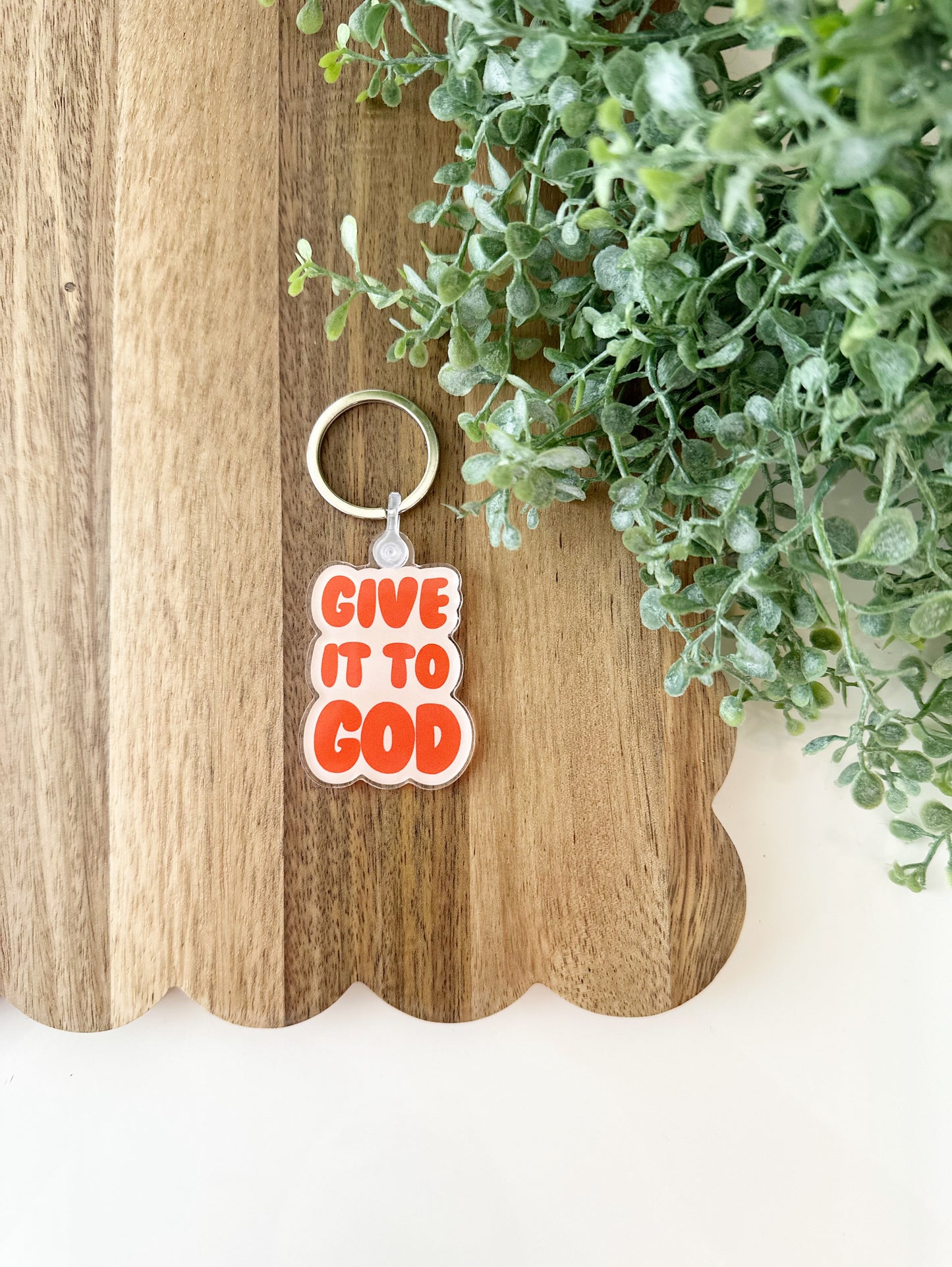 Keychain | Give it to God