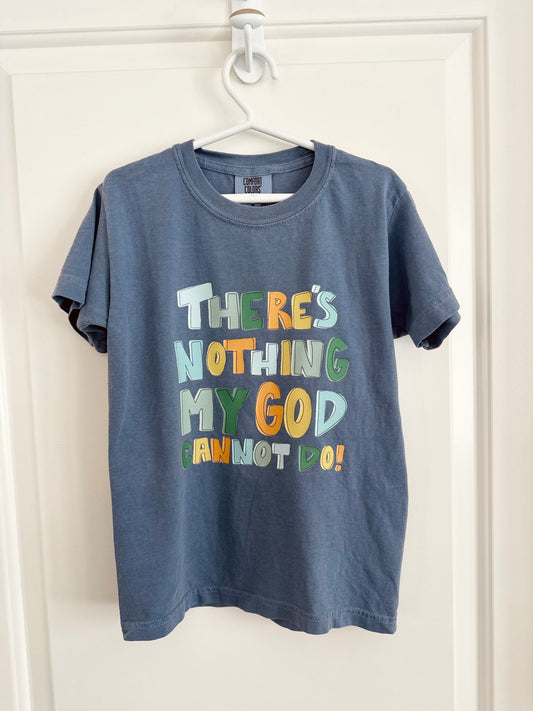 There’s nothing my God cannot do | Youth T-shirt