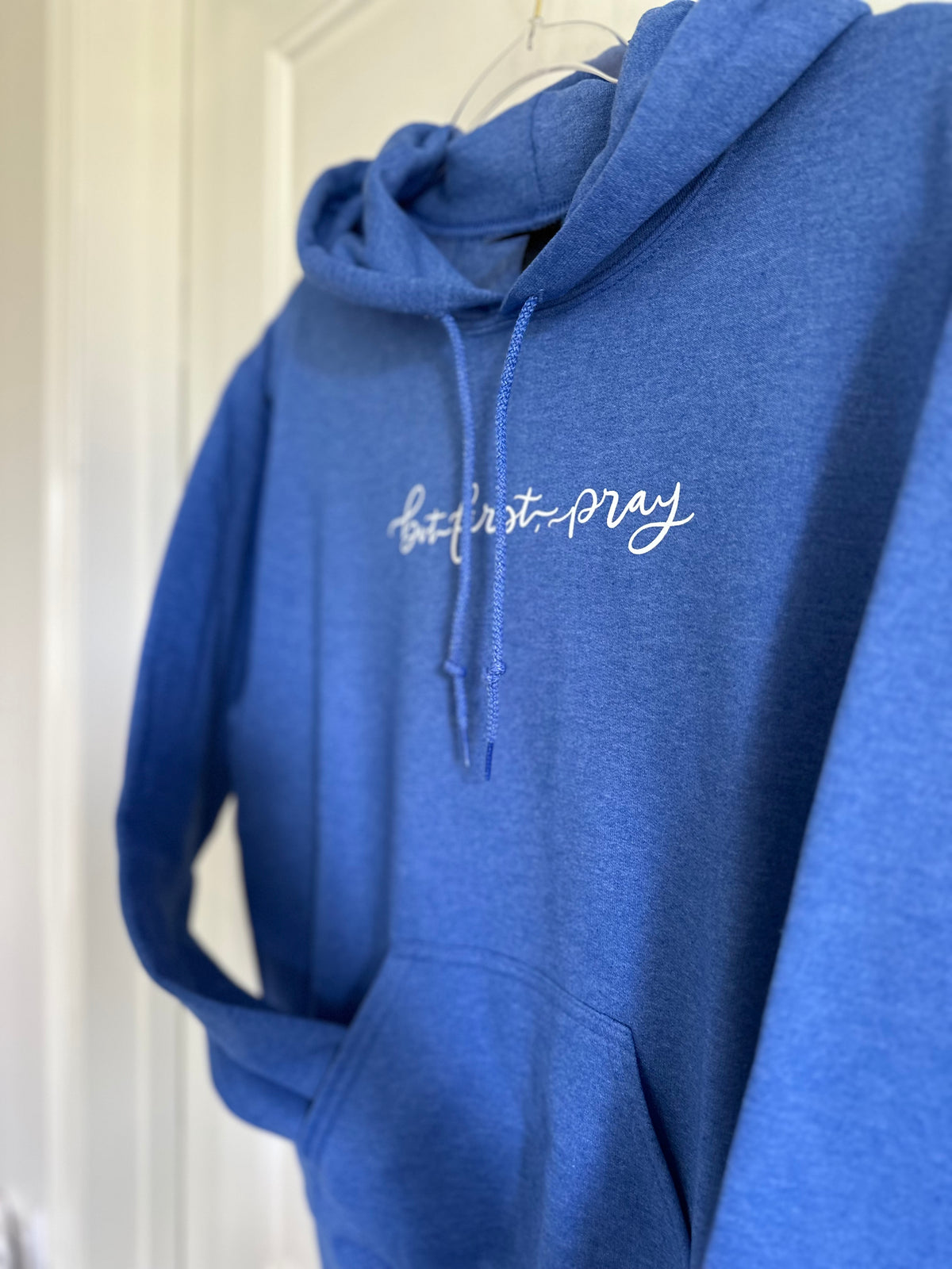 But first pray  | hoodie
