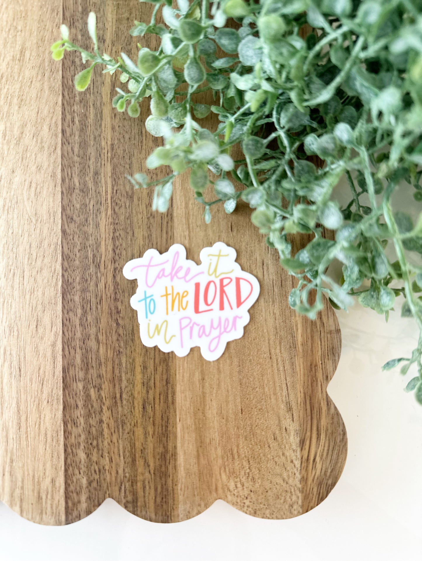 Take it to the Lord in prayer | vinyl sticker