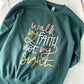 Crewneck sweatshirt | Walk by faith not by sight