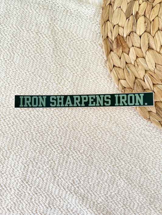 Vinyl Sticker | IRON SHARPENS IRON