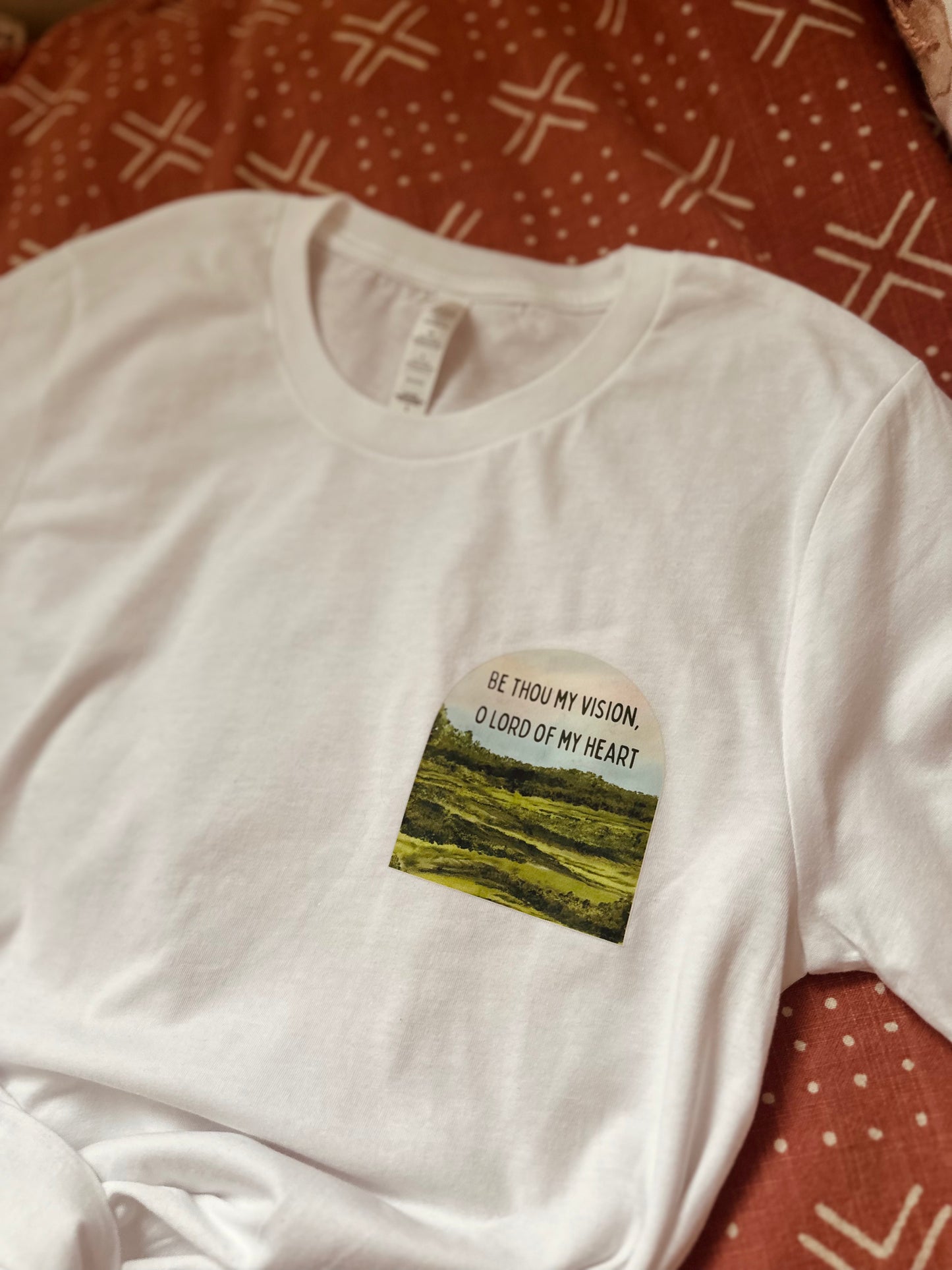 Be Thou my vision, O Lord of my heart | Bella & Canvas T-Shirt