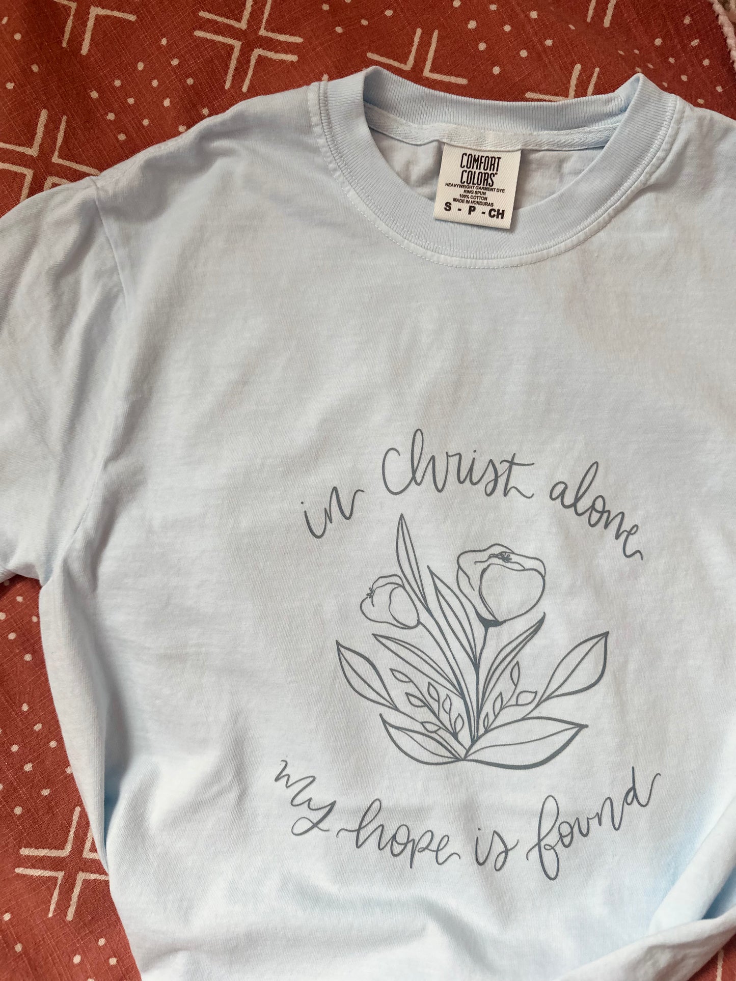 In Christ Alone, my hope is found | Comfort Colors Tshirt