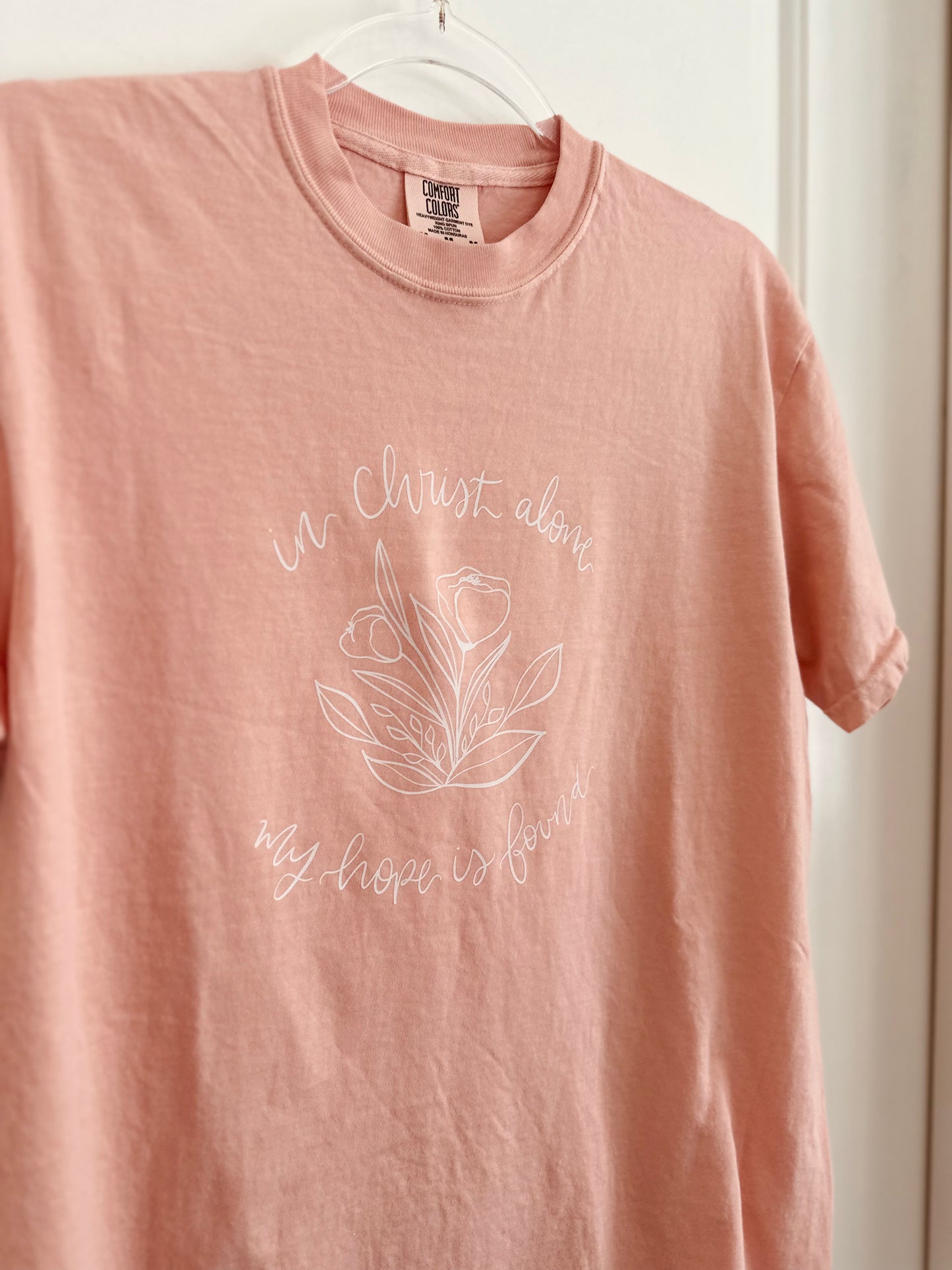 In Christ Alone, my hope is found | Comfort Colors Tshirt