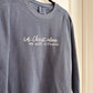 In Christ alone by hope is found | Comfort Colors Crewneck