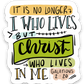 Magnet | it is not longer I who lives but Christ in me