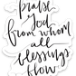 Vinyl Sticker | Praise God from whom all blessings flow