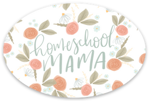 Vinyl Sticker | Homeschool mama