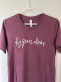 T Shirt | By grace alone . size small, medium, large
