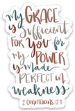 Vinyl Sticker | My Grace is Sufficient for you | Laptop decal | Phone case decal