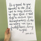 8x10, 11x14 | Calligraphy Print |  Psalm 92:1-2 | It is good to give thanks to the Lord, to sing praises to Your Name, O Most High