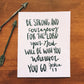 5x7, 8x10 | Be strong and courageous for the Lord your God will be with you...' | Calligraphy Print | Physical Print