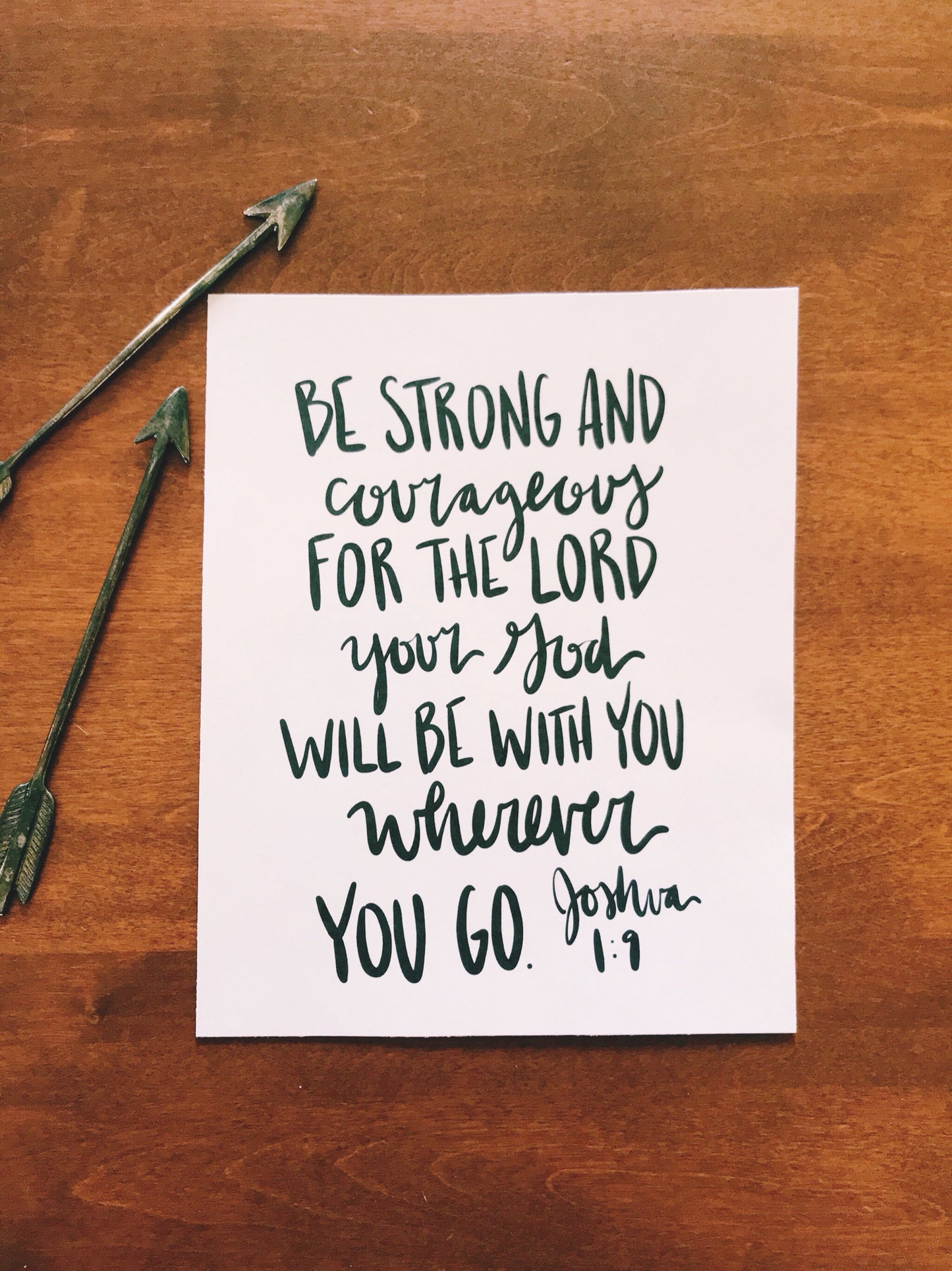 5x7, 8x10 | Be strong and courageous for the Lord your God will be with you...' | Calligraphy Print | Physical Print