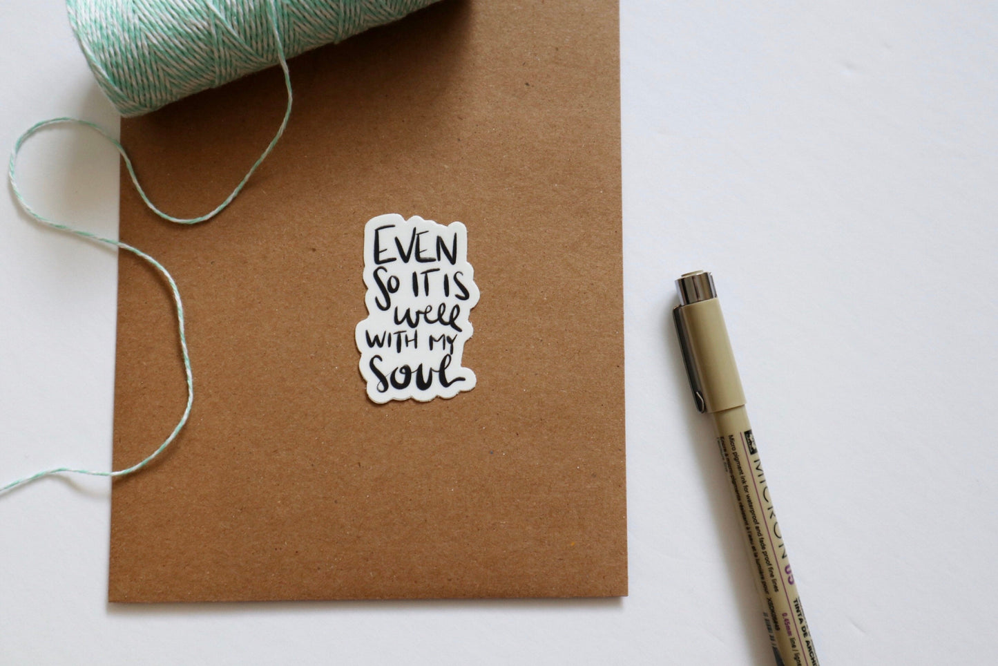 Vinyl Sticker | Even So It Is Well With My Soul | christian sticker | Laptop Sticker |