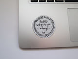 Vinyl Sticker | The Lord will guide you always | Isaiah 58:11 | christian sticker | Laptop Sticker | Floral