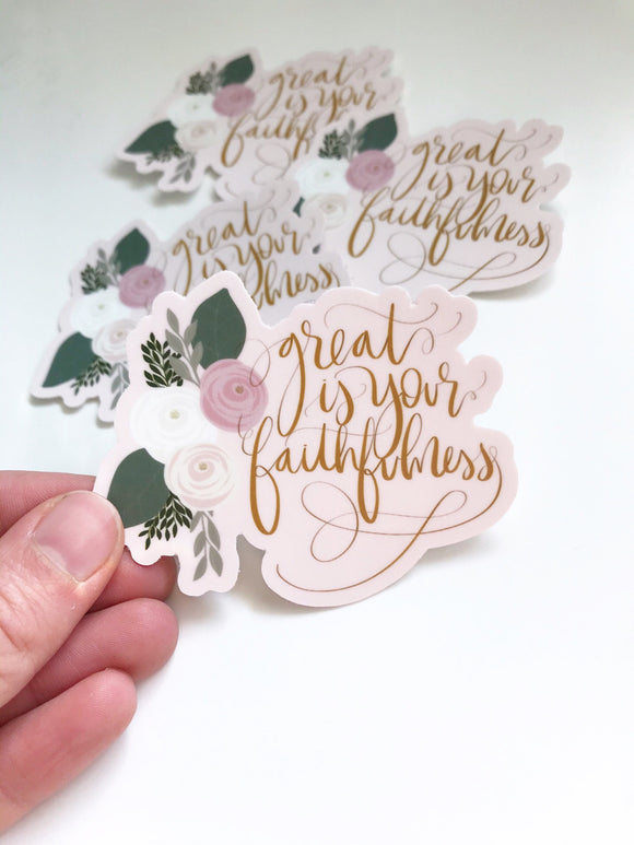 Vinyl Sticker | Great is Your faithfulness | floral |  | laptop | phone case | bible journaling