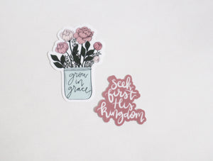 Sticker Bundle | Grow in Grace floral, Seek First the Kingdom  | Birthday Gift | Encouraging | Bible Journaling | Vinyl Stickers