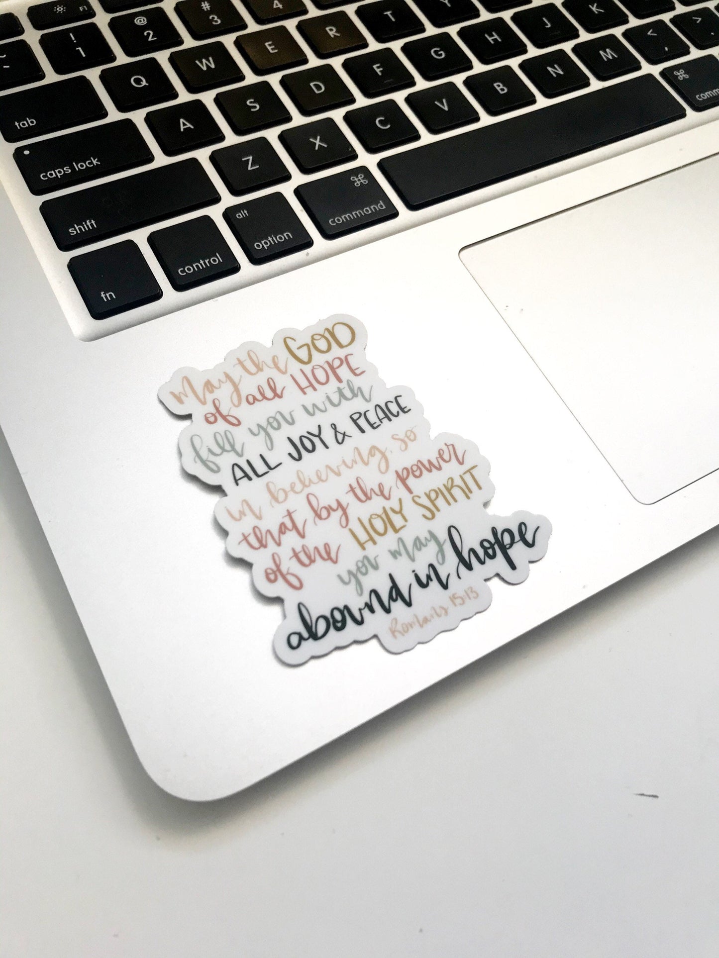 Vinyl Sticker | May the God of all hope fill you with all joy and peace...  Romans 15:13 | christian sticker | laptop sticker