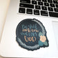 Vinyl Sticker | Be still and know that I am God Psalm 46 | christian sticker | laptop sticker