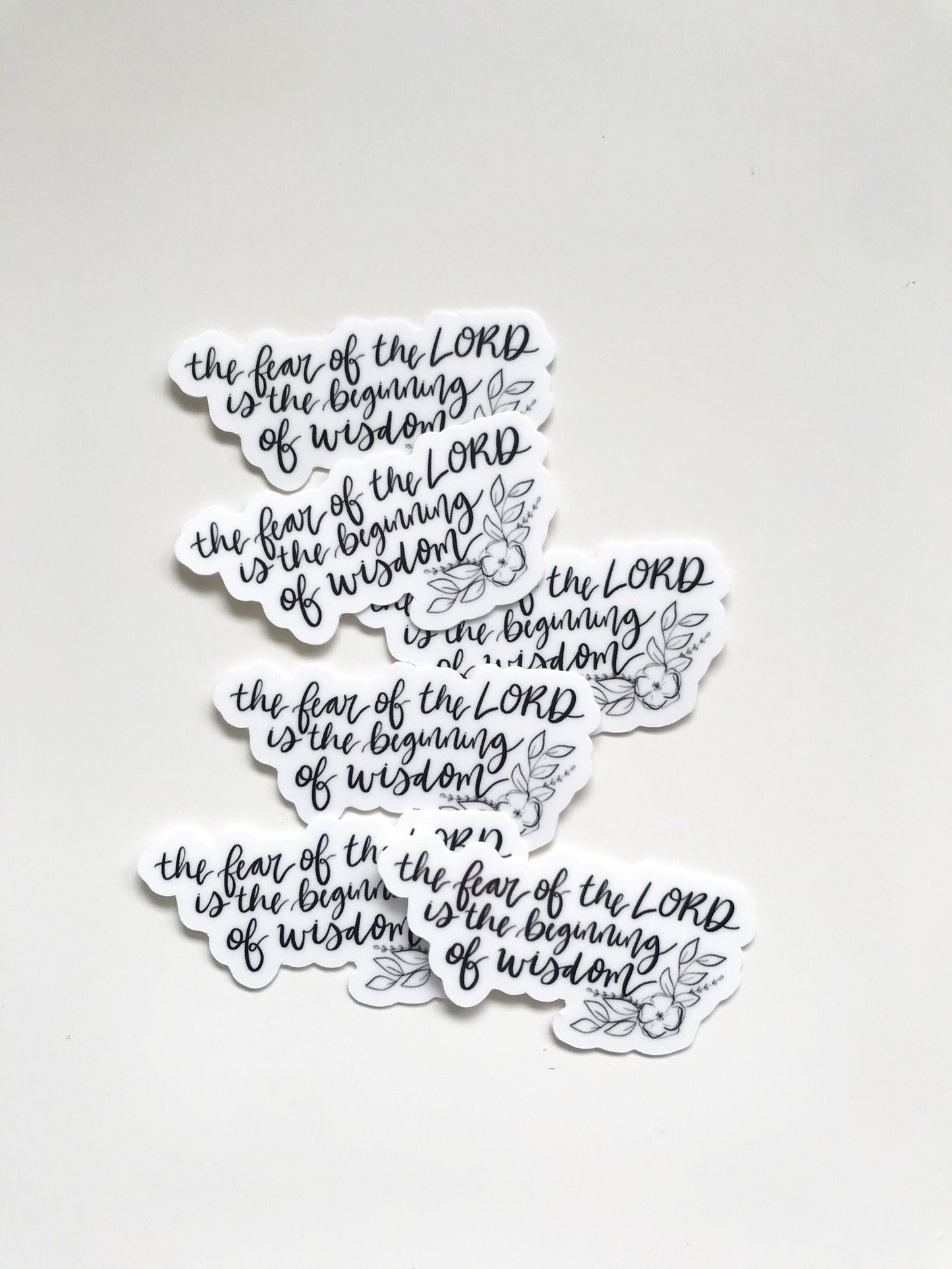 Vinyl Sticker | The fear of the Lord is the beginning of wisdom