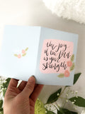 Cards and envelope | The joy of the Lord is your strength | blank | Encouragement | Thinking of You | Greeting | Secret Sister | Birthday